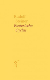 Esoterische cyclus / Rudolf Steiner
