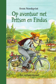 Op avontuur met Pettson en Findus / Sven Nordqvist