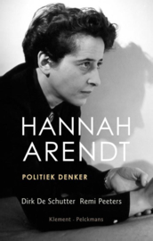 Hannah Arendt /Dirk de Schutter