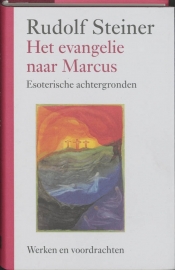 Het evangelie naar Marcus / Rudolf Steiner