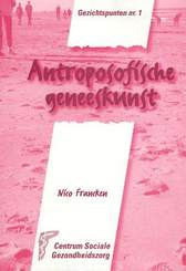 Gezichtspunten 1 Antroposofische geneeskunst / Nico Francken