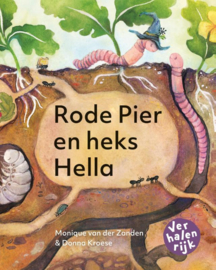 Rode Pier en heks Hella/ Hallo worm/ Monique van der Zanden