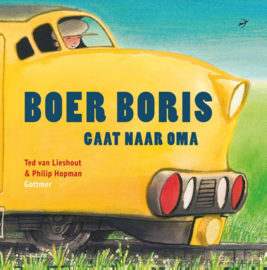 Boer Boris gaat naar oma / Ted van Lieshout