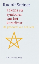 Tekens en symbolen van het kerstfeest / Rudolf Steiner