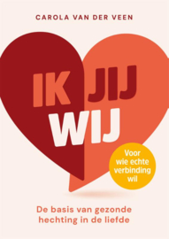 Ik Jij Wij / Carola van der Ven