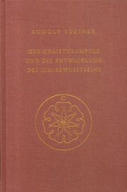 Der Christus-Impuls und die Entwicklung des Ich-Bewusstseins GA 116 / Rudolf Steiner