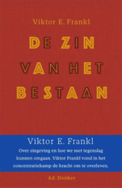 De zin van het bestaan / Victor E. Frankl
