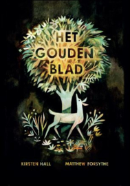 Het gouden blad / Kirsten Hall