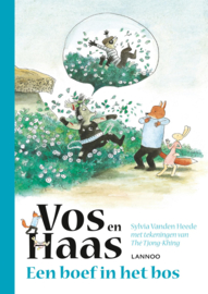 Vos en haas, Een boef in het bos / Sylvia van den Heede