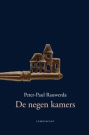 De negen kamers / Rauwerda, Peter-Paul