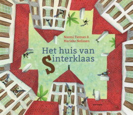 Het huis van Sinterklaas / Naomi Tieman