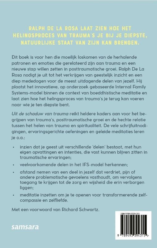 Uit de schaduw van trauma / Ralph de la Rosa