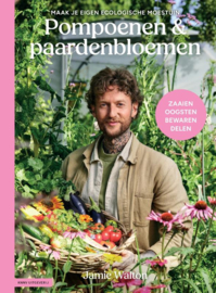 Pompoenen en paardenbloemen / Jamie Walton
