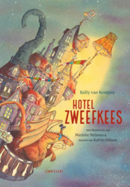 Hotel Zweefkees / Kelly van Kempen
