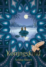 Koningskind / Selma Noort