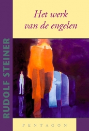 Het werk van de Engelen / Rudolf Steiner