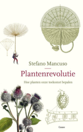 Plantenrevolutie / Mancuso Stefano