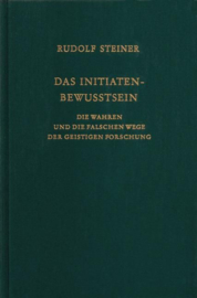 Das Initiaten-Bewusstsein GA 243 / Rudolf Steiner
