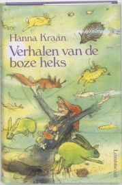 Verhalen van de Boze Heks / Hanna Kraan