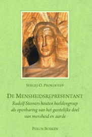 De mensheidsrepresentant / Sergej Prokofieff