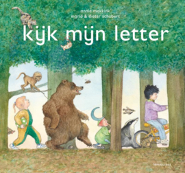 Kijk mijn letter / Annie Makkink