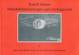 Wandtafelzeichnungen zum Vortragswerk GA k 58/2 / Rudolf Steiner