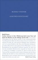 Goethes Geistesart in ihrer Offenbarung durch seinen Faust, GA 22 / Rudolf Steiner
