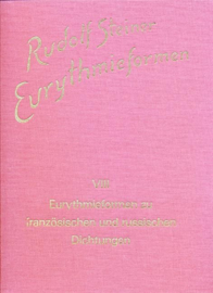 Band VIII: Eurythmieformen zu französischen und russischen Dichtungen GA k 23/8 / Rudolf Steiner