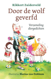 Door de wolf geverfd / Rikkert Zuiderveld