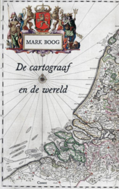 De cartograaf / Mark Boog