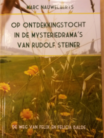 Op ontdekkingstocht in de mysteriedrama's van Rudolf Steiner / Marc Nauwelaerts