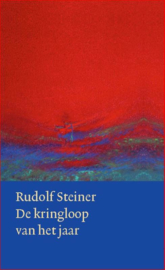 De kringloop van het jaar / Rudolf Steiner