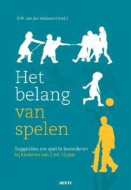 Het belang van spelen / G.M. van der Aalsvoort