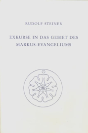 Exkurse in das Gebiet des Markus-Evangeliums GA 124 / Rudolf Steiner