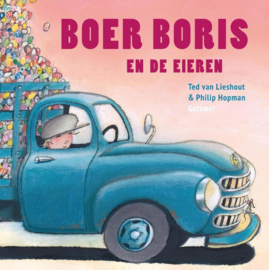 Boer Boris en de eieren / Ted van Lieshout