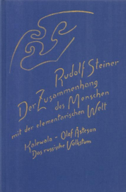 Der Zusammenhang des Menschen mit der elementarischen Welt GA 158 / Rudolf Steiner