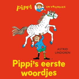 Pippi's eerste woordjes / Astrid Lindgren