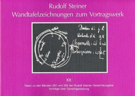 Wandtafelzeichnungen zum Votragswerk GA k 58/20 / Rudolf Steiner