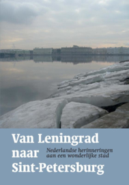 Van Leningrad naar Sint-Petersburg / Wil van den Bercken