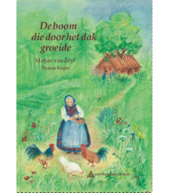 De boom die door het dak groeide / Marjan van Zeyl