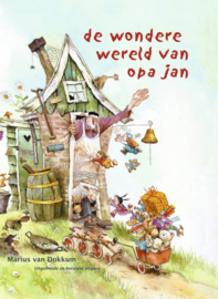 Wondere wereld van Opa Jan / Marius Dokkum