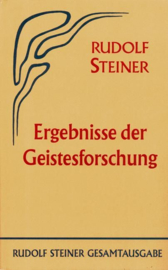 Ergebnisse der Geistesforschung GA 62 / Rudolf Steiner
