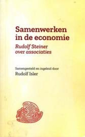 Samenwerken in de economie / Rudolf Steiner