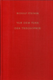 Vor dem Tore der Theosophie GA 95 / Rudolf Steiner