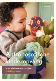 Antroposofische kinderopvang / Loïs Eijgenraam