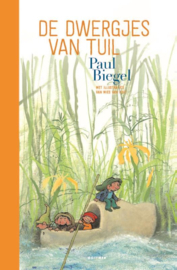 De dwergjes van Tuil / Paul Biegel