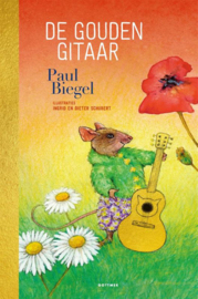 De gouden gitaar / Paul Biegel