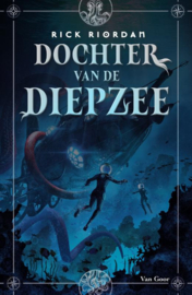 Dochter van de diepzee / Rick Riordan