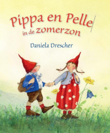 Pippa en Pelle in de zomerzon / Daniela Drescher