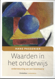 Waarden in het onderwijs / H. Passenier